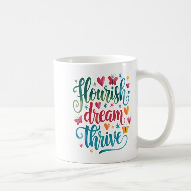 Flourish Dream Thrive Motivational  Kaffemugg (Höger)