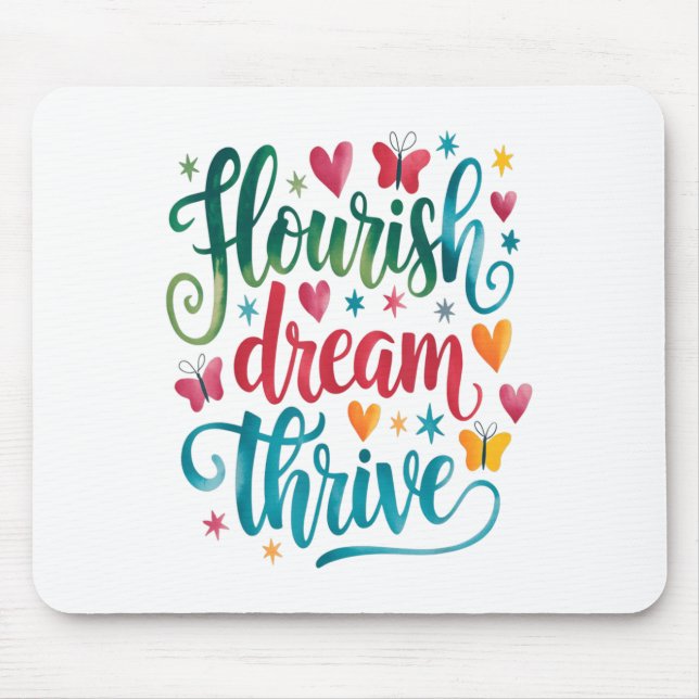 Flourish Dream Thrive Motivational  Musmatta (Framsidan)