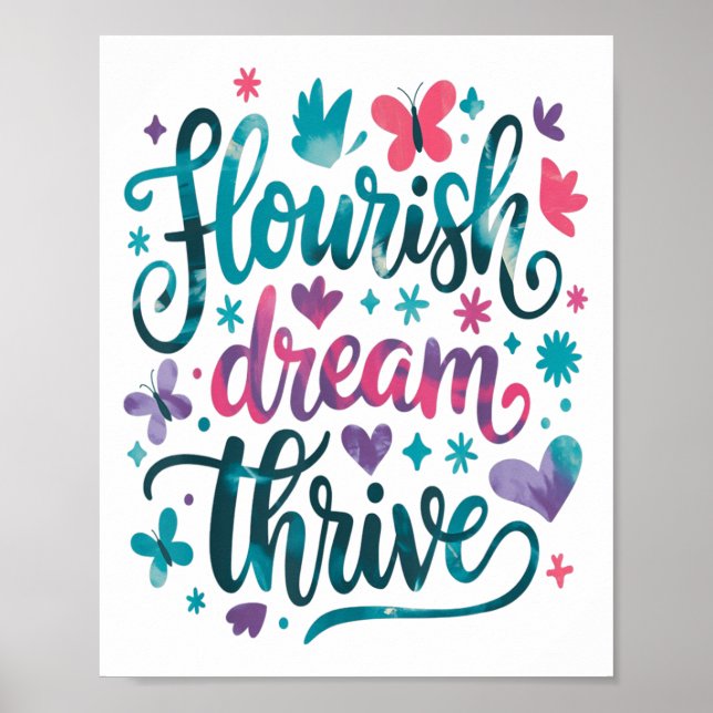 Flourish Dream Thrive Motivational  Poster (Framsidan)