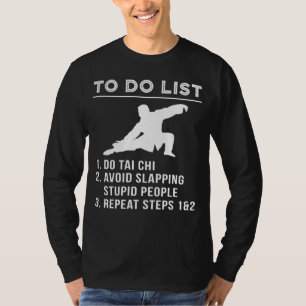 Flow & Chuckle - Superskoj to-Do Tai Chi Tee for t
