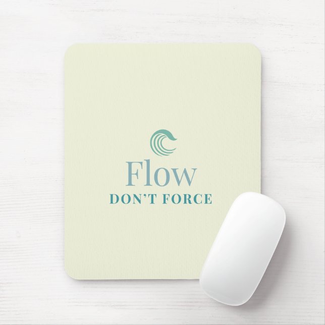Flow Don’t Force Minimal Motivational Mouse Pad Musmatta (Med mus)