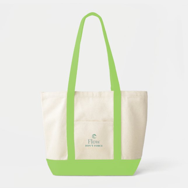 Flow Don’t Force Minimal Motivational Tote Bag Tygkasse (Framsidan)