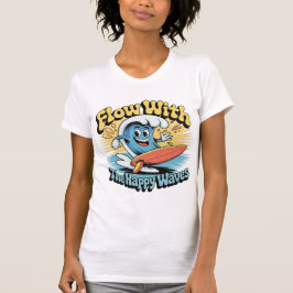 Flow With The Happy Waves Retro Surf Vibes Women's T Shirt
