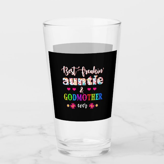 Flower Best Freakin'Auntie och Godmor nånsin. Glaskopp (Framsida)