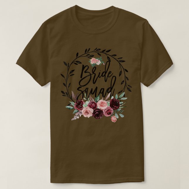 Flower Bride Squad Bridal Shower Wedding Bachelore T Shirt (Design framsida)