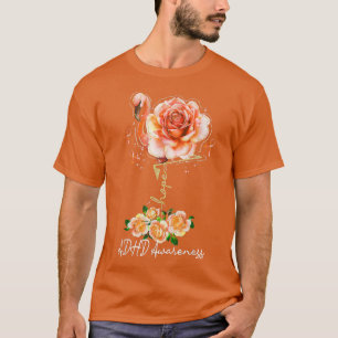 Flower Flamingo Hope Orange Ribbon ADHD Awareness T Shirt