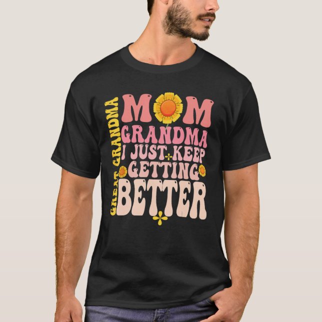 Flower Groovy Mother s Day Great Grandma I Just Ke T Shirt (Framsida)
