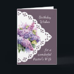 Flower Lilac Bouquet Pastor's Wife Birthday Card Kort<br><div class="desc">Vintage Lilac Flower Bouquet för din pastor's frun Birthday i vers innefattar Må du bli utduschad med Guds kärlek och glädje på din speciella dag och varje dag</div>