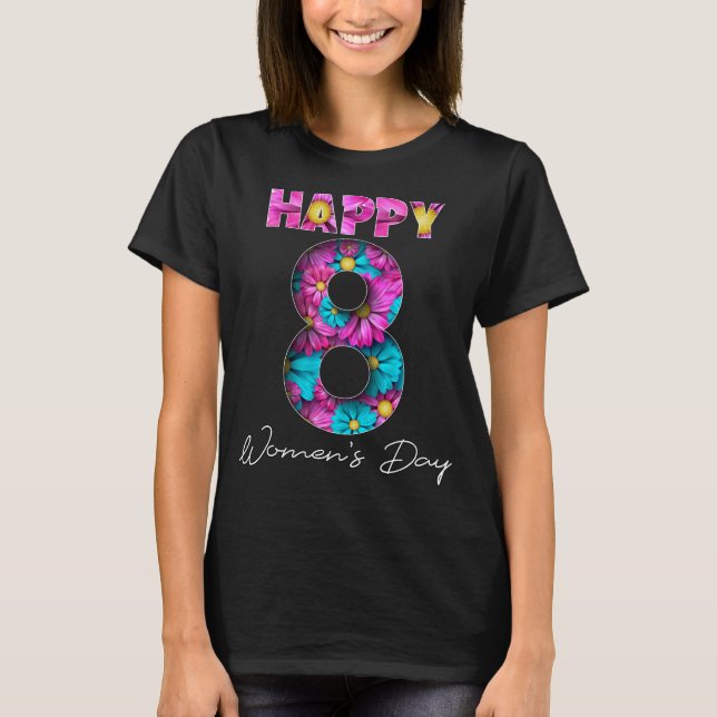 Flower Lycklig Women's Day 8 mars 2023 Interation T Shirt (Framsida)