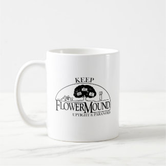 Flower Mound Paranoid och Upged T-Shirt Kaffemugg