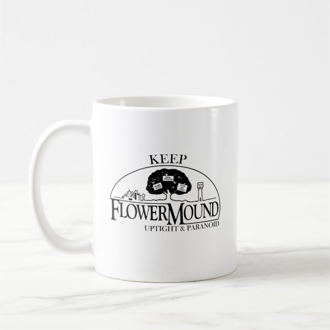 Flower Mound Paranoid och Upged T-Shirt Kaffemugg (Vänster)