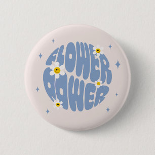 Flower Power Slogan Knapp