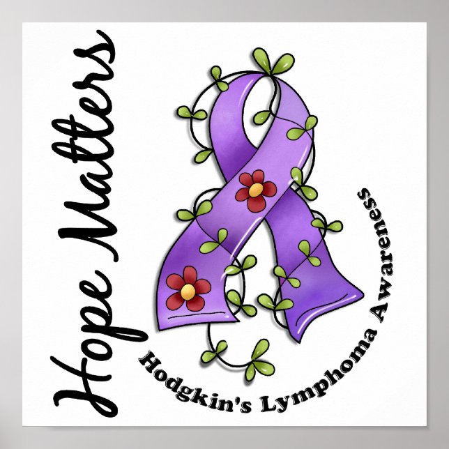 Flower Ribbon 4 Hope Matters Hodgkins Lymphoma Poster (Framsidan)