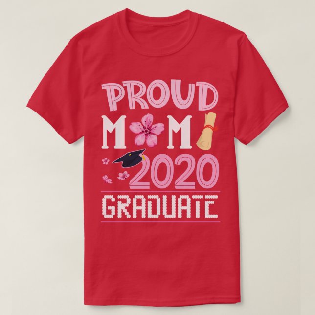Flowers Proud Mamma 2020 Student Son Dotter Lyckli T Shirt (Design framsida)