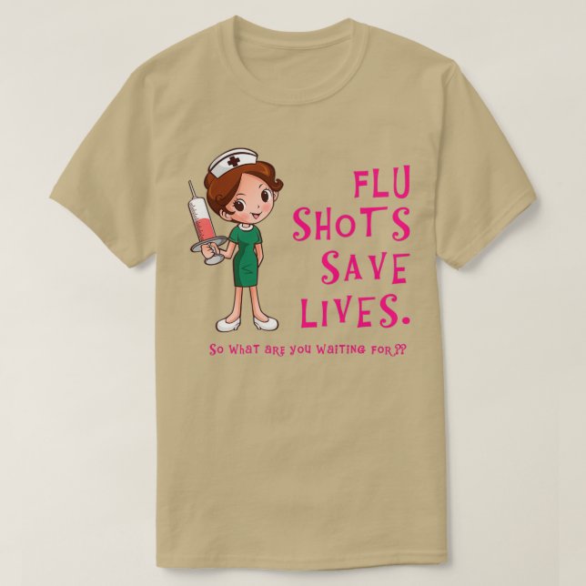Flu Shots Spara Lives T Shirt (Design framsida)