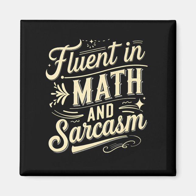 Fluent i Math och Sarcasm Funny Lärare Magnet (Framsidan)