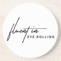 Fluent i Öga Rolling - A Sarcastic Tray