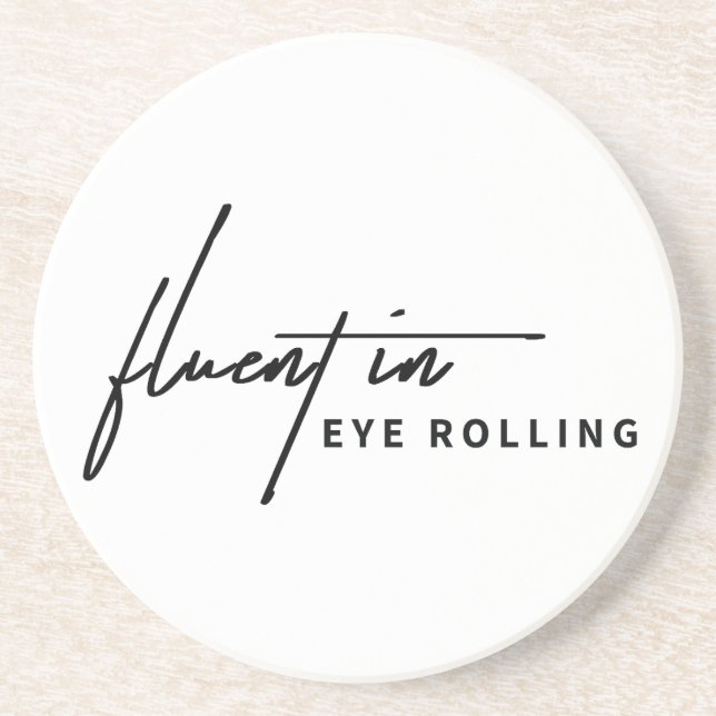 Fluent i Öga Rolling - A Sarcastic Tray Underlägg (Framsidan)