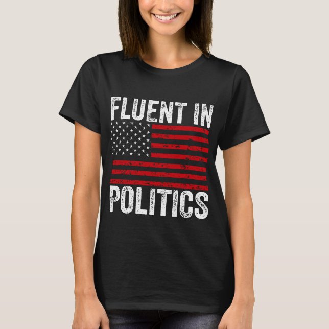 Fluent i Politik T Shirt (Framsida)