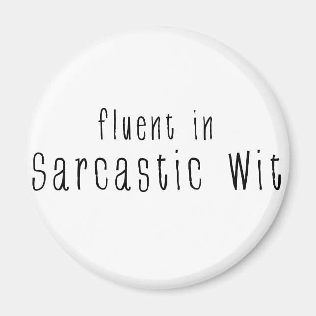 Fluent i Sarkastic Wit Magnet (Framsidan)