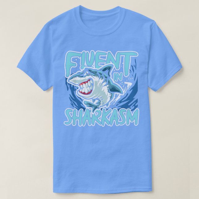 Fluent i Sharkasm T Shirt (Design framsida)