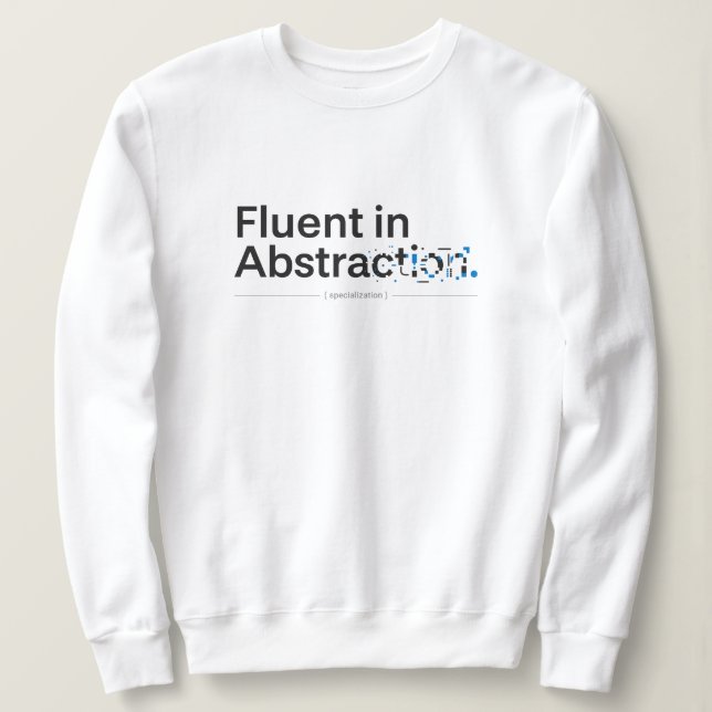 Fluent in Abstraction Minimalist Coding Concept T Shirt (Design framsida)