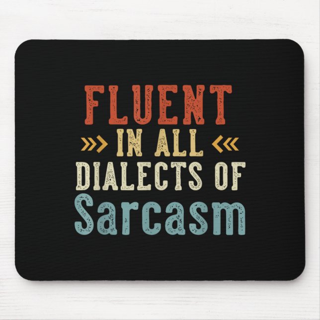 Fluent In All Dialects Of Sarcasm Retro Style  Musmatta (Framsidan)