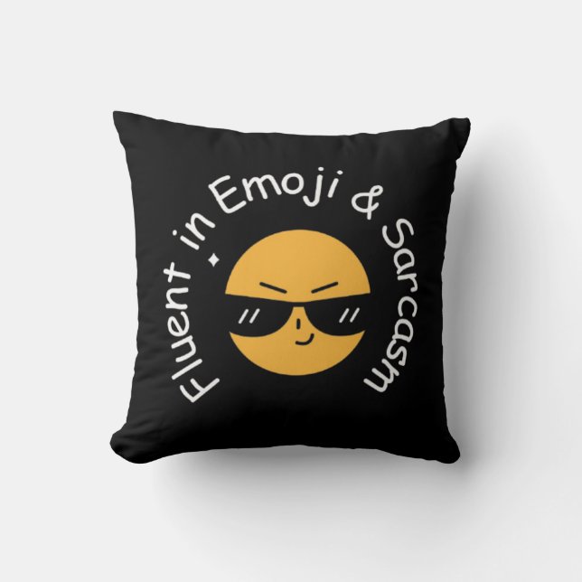 "Fluent in Emoji and Sarcasm" Funny Kudde (Framsida)