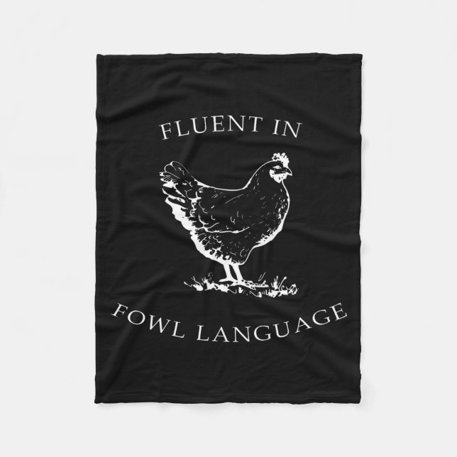 Fluent In Fowl Language Funny Chicken Lovers Fathe Fleecefilt (Framsidan)