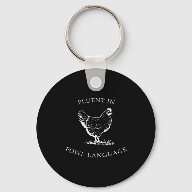 Fluent In Fowl Language Funny Chicken Lovers Fathe Nyckelring (Framsida)