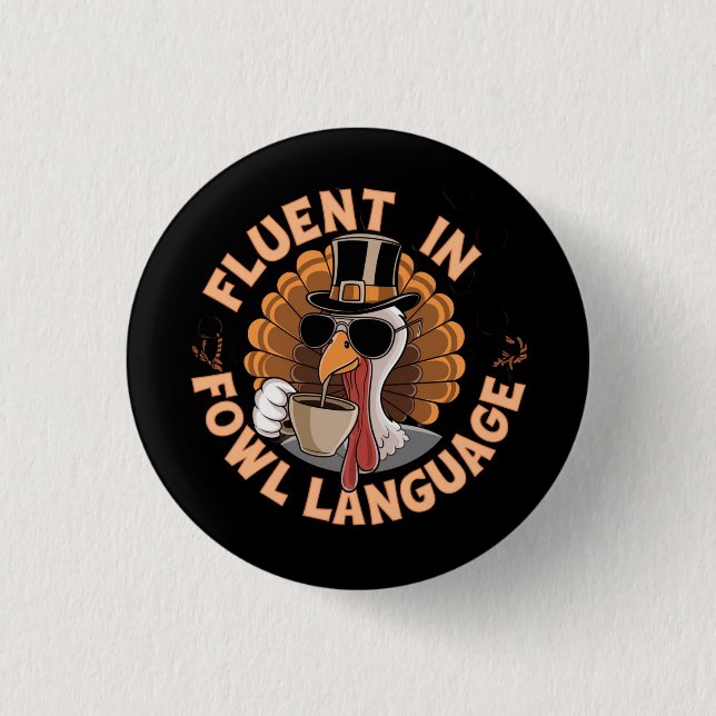 Fluent in Fowl Language Funny Design for Chicken Knapp (Framsida)