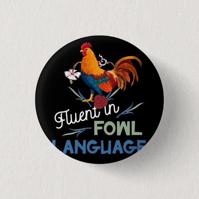 Fluent in Fowl Language Funny Novelty Crazy Chicke Knapp (Framsida)