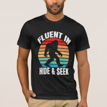 Fluent in Göm och Seek Funny Bigfoot T-Shirt