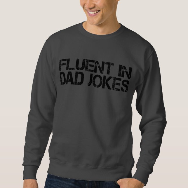 Fluent in Pappa Joke Funny Far's Day Lång Ärmad Tröja (Framsida)