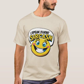 Fluent Sarcasm Emoticon T Shirt