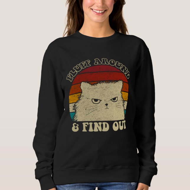 Fluff Around  Sarcastic Cat Lady Quote Humor Vinta T Shirt (Framsida)