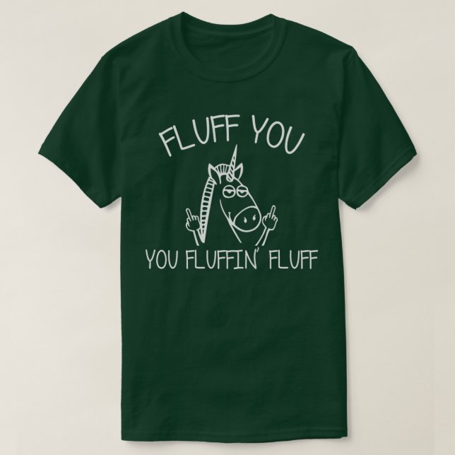 Fluff du fluffin Fluff 1 T Shirt (Design framsida)