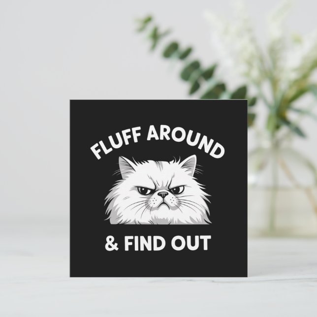 Fluff runt rolig sarkastisk kattdam quote humor  inbjudningar (Stående Fram)