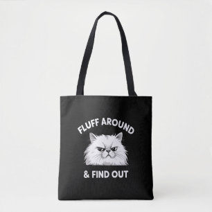 Fluff runt rolig sarkastisk kattdam quote humor  tygkasse