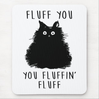 Fluff You Black Cat Teckning Musmatta