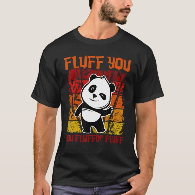 Fluffa du fluffin'fluff Panda Bear Cute Anima T Shirt (Framsida)