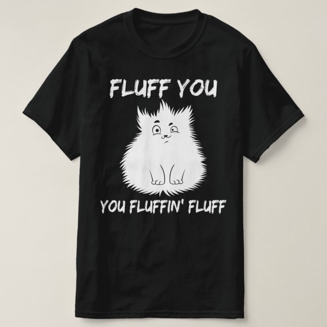 fluffa fluffin fluff t shirt (Design framsida)
