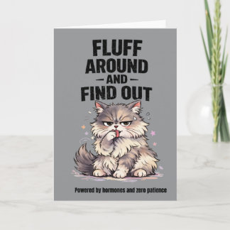 Fluffa runt och ta reda på Perimenopaus Kaos Katt Kort