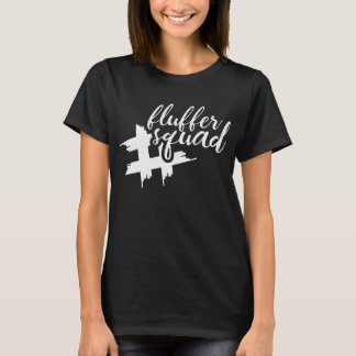 FlufferSquad T Shirt