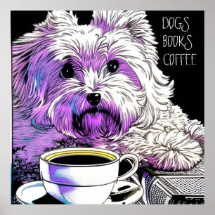 Fluffy Beaumont HUNDAR, BOKAR, redigerbar COFFEE-t Poster