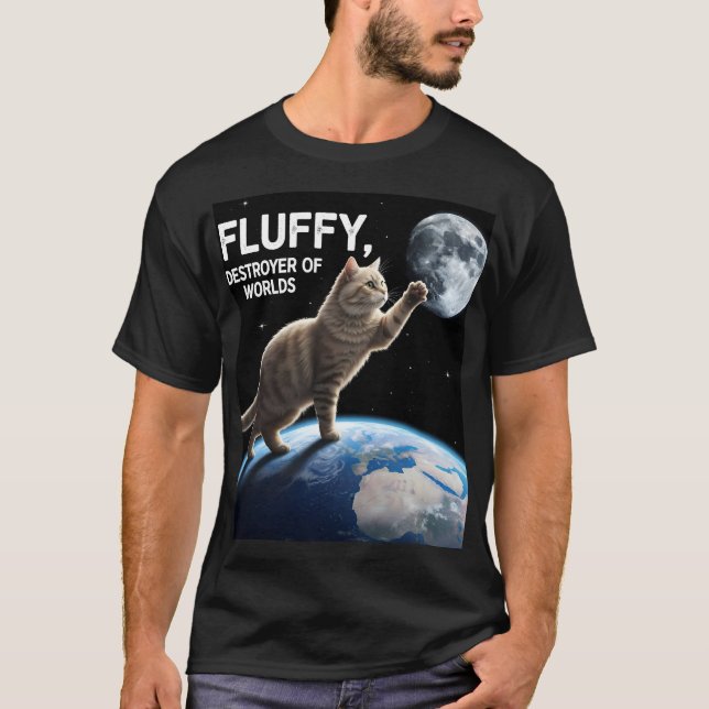 Fluffy, Destroyer of Worlds T Shirt (Framsida)
