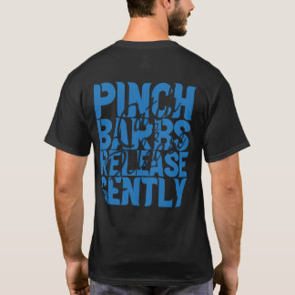 Flugfiske "Kläm fångst krokar försiktigt" T Shirt