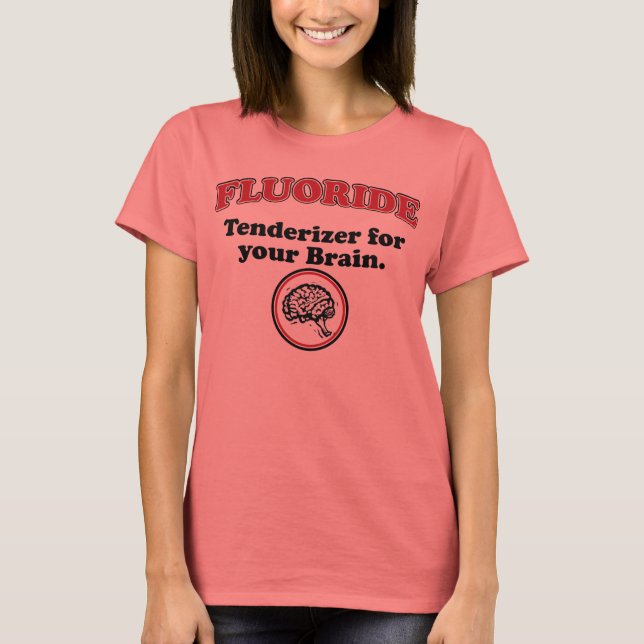 Fluorid Brain Tenderizer T-Shirt (Framsida)