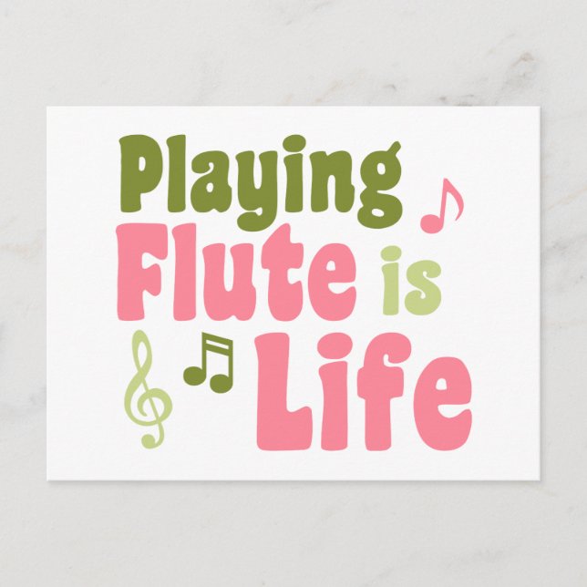 Flute är Life Vykort (Framsida)