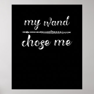 Flute - Flutist mitt Trollspö har valt mig present Poster